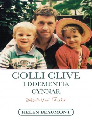 cover image of Colli Clive i Ddementia Cynnar